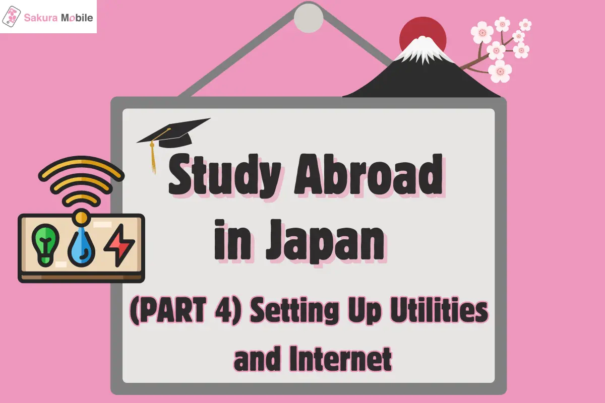 Whiteboard illustration showing Mt. Fuji, WiFi, and sakura icons for utilities and internet guide.