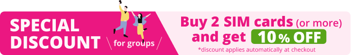 Special discount for groups. Buy 2 SIM cards (or more) and get 10% OFF