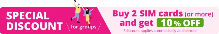 Special discount for groups. Buy 2 SIM cards (or more) and get 10% OFF