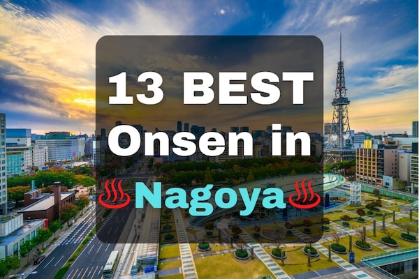 13-BEST-Onsen-in-Nagoya