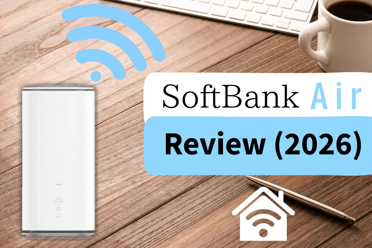 SoftBank Air Review (2026): Setup, Speeds, and English-Friendly Alternatives