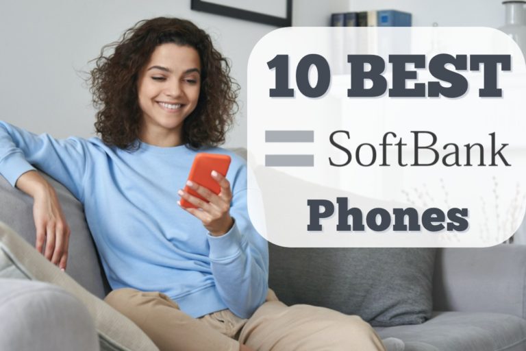 10 Best SoftBank Phones in 2022 | Recommendations by Price